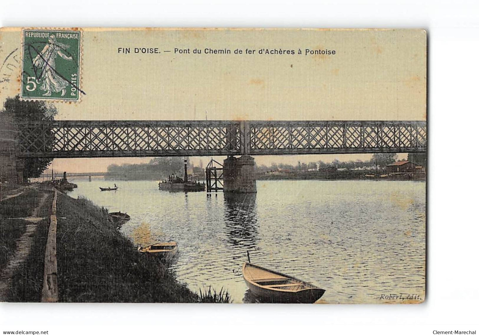 FIN D'OISE - Pont Du Chemin De Fer D'Achères à Pontoise - Très Bon état - Altri & Non Classificati