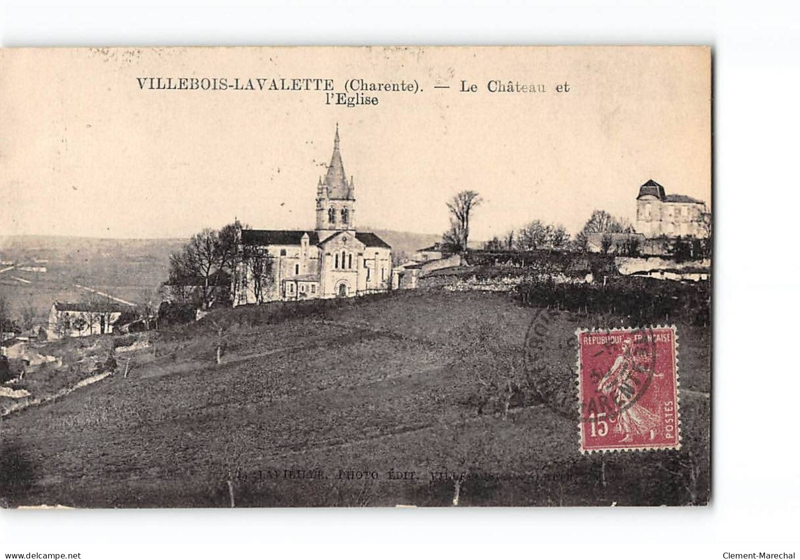 VILLEBOIS LAVALETTE - Le Château Et L'Eglise - Très Bon état - Altri & Non Classificati