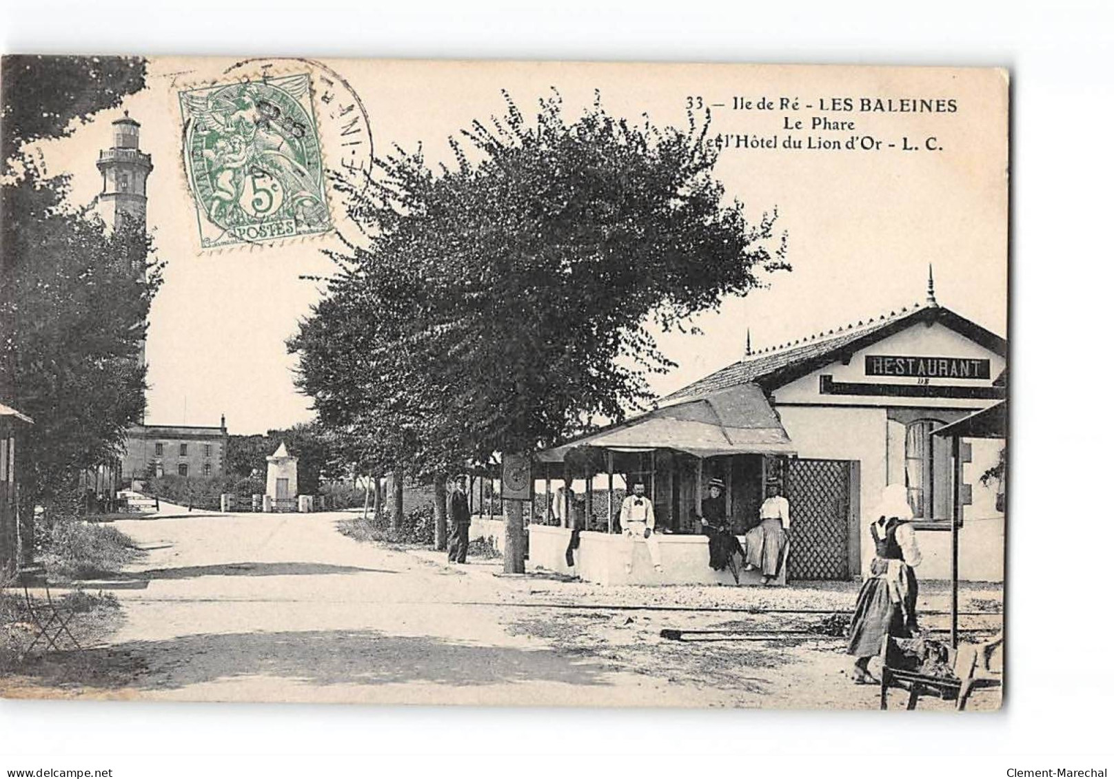 ILE DE RE - LES BALEINES - Le Phare Et L'Hôtel Du Lion D'Or - Très Bon état - Ile De Ré