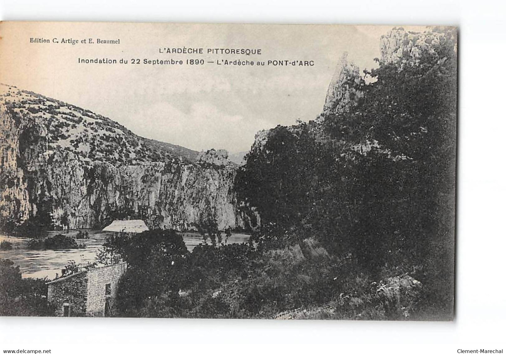 L'Ardèche Au PONT D'ARC - Inondation Du 22 Septembre 1890 - Très Bon état - Autres & Non Classés