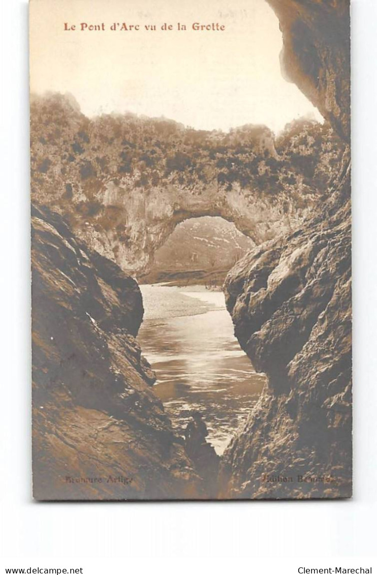 Le Pont D'Arc Vu De La Grotte - Très Bon état - Autres & Non Classés