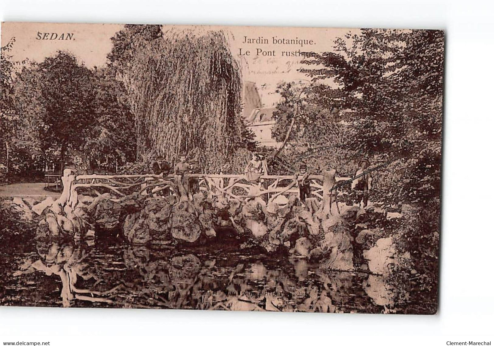 SEDAN - Jardin Botanique - Le Pont Rustique - Très Bon état - Sedan