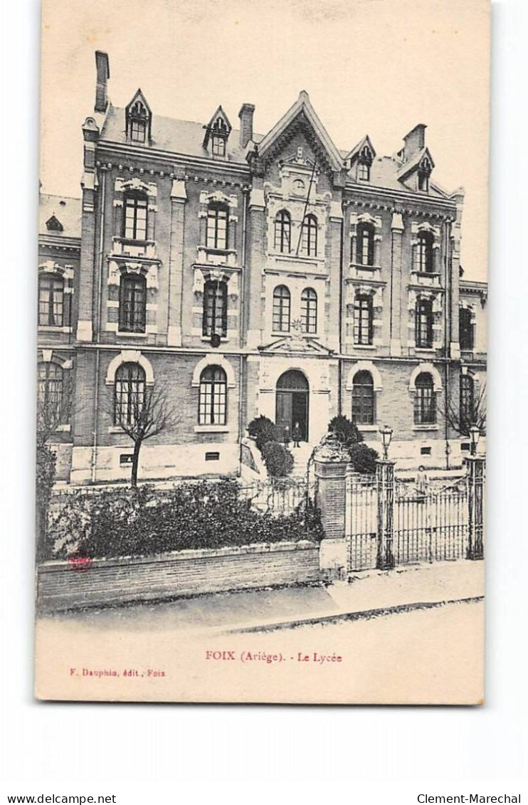 FOIX - Le Lycée - Très Bon état - Foix