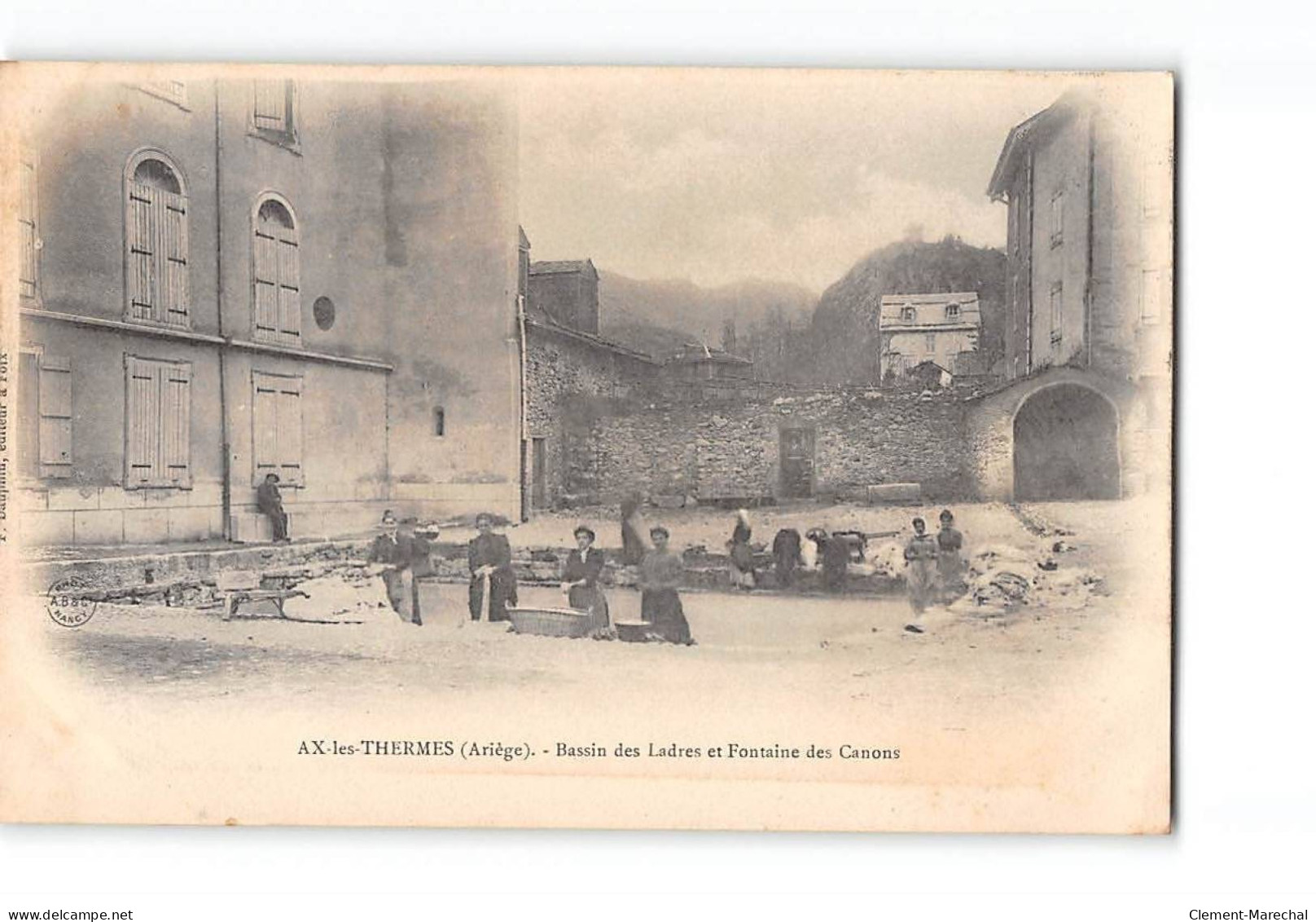 AX LES THERMES - Bassin Des Ladres Et Fontaine Des Canons - Très Bon état - Ax Les Thermes