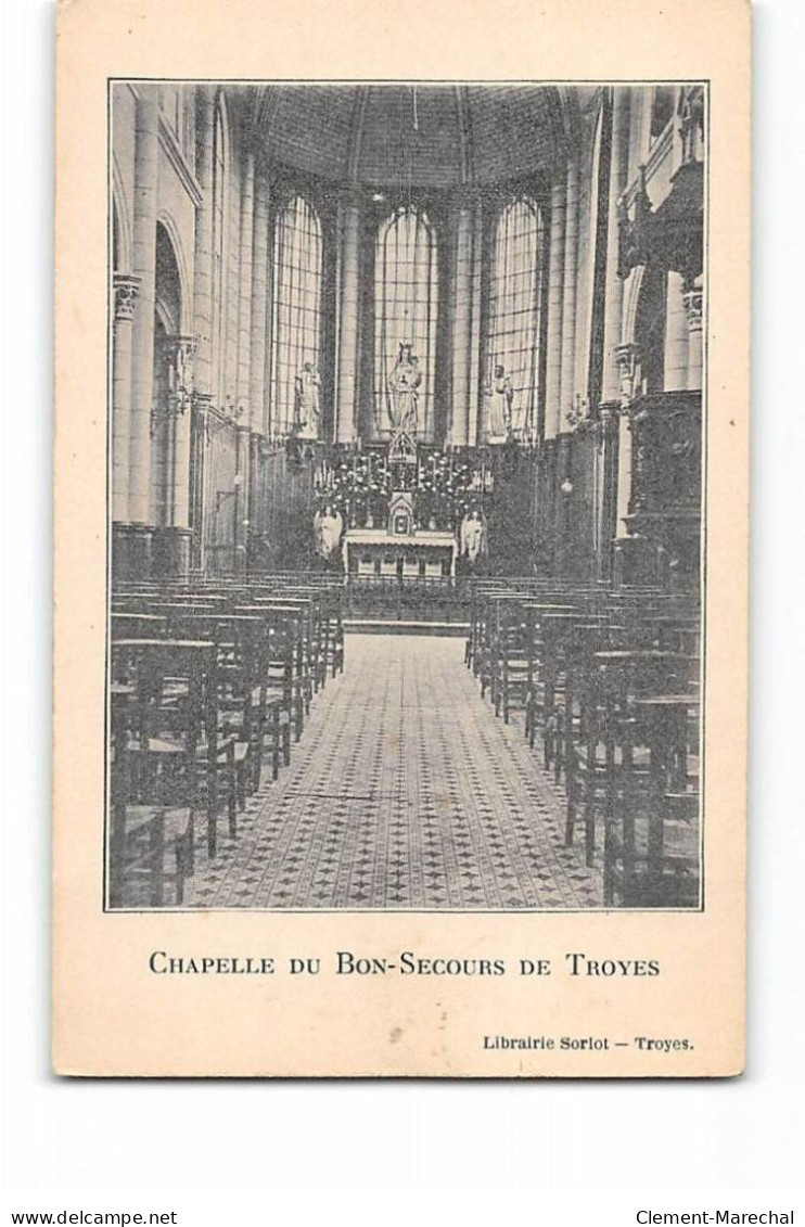 Chapelle Du Bon Secours De TROYES - Très Bon état - Troyes