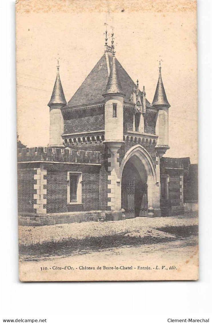 Château De BEIRE LE CHATEL - Entrée - Très Bon état - Autres & Non Classés