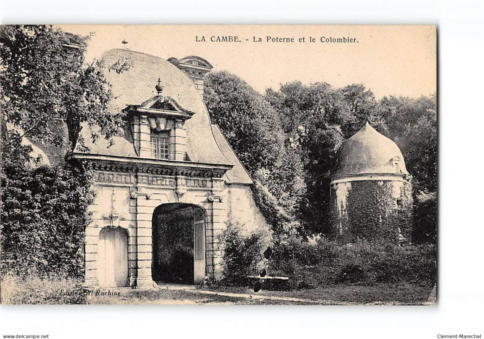 LA CAMBE - La Poterne Et Le Colombier - Très Bon état - Other & Unclassified