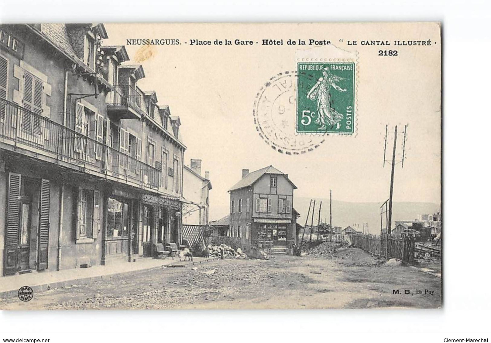 NEUSSARGUES - Place De La Gare - Hôtel De La Poste - Très Bon état - Autres & Non Classés