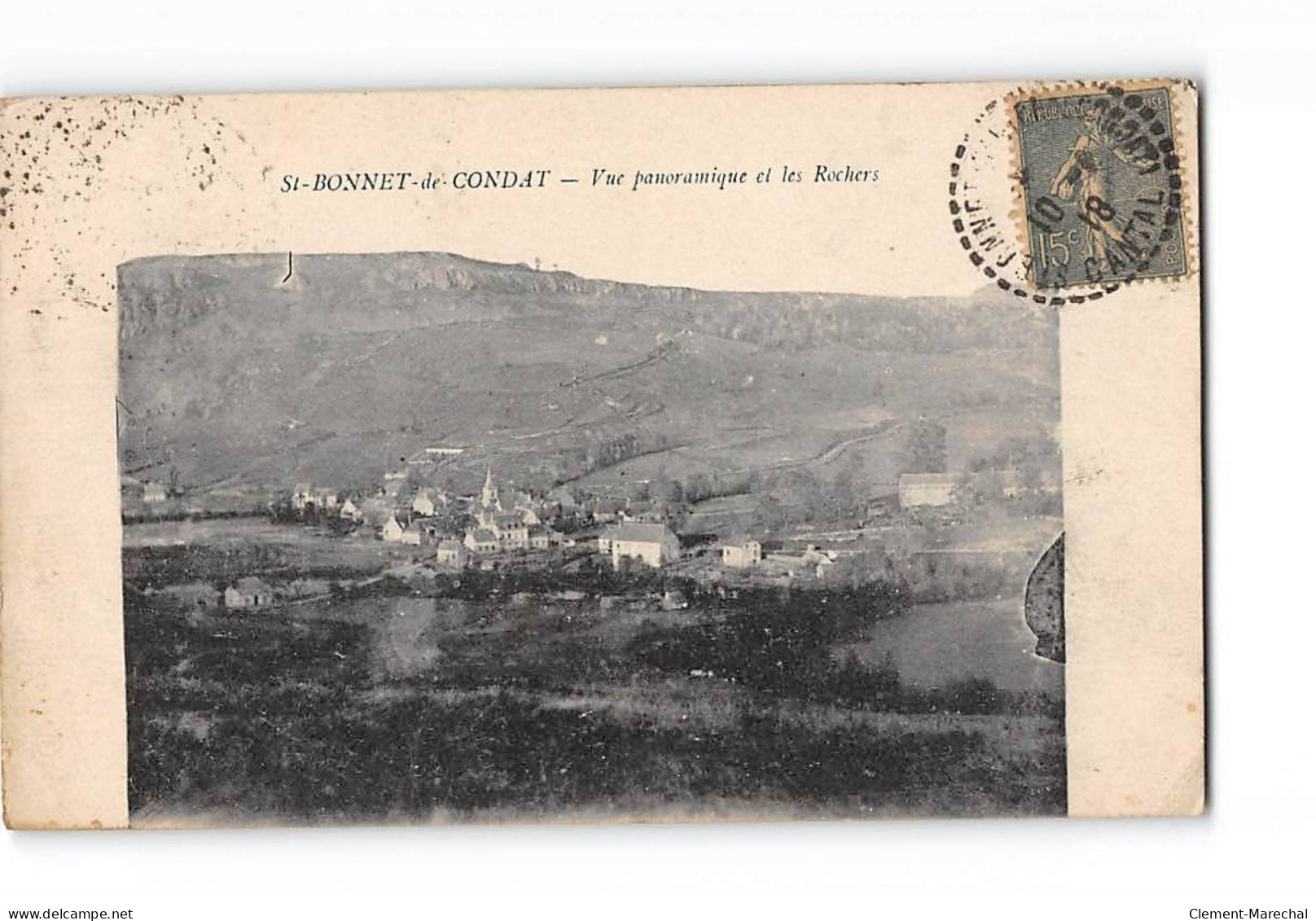 SAINT BONNET DE CONDAT - Vue Panoramique Et Les Rochers - Très Bon état - Autres & Non Classés