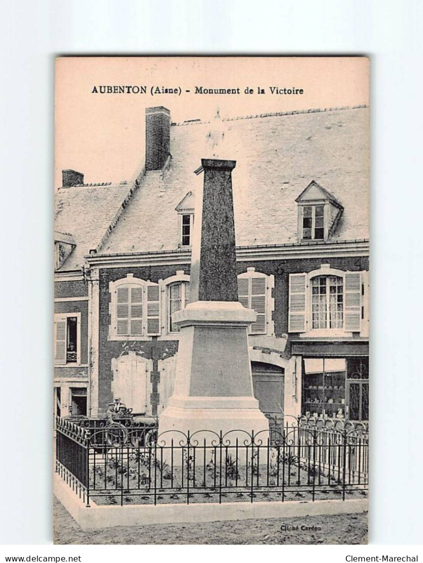 AUBENTON: Le Monument De La Victoire - Très Bon état - Sonstige & Ohne Zuordnung