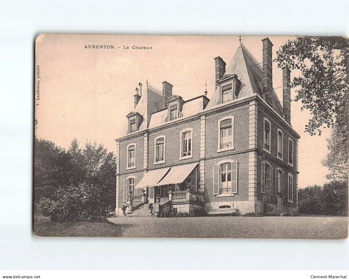 AUBENTON: Le Château - état - Sonstige & Ohne Zuordnung