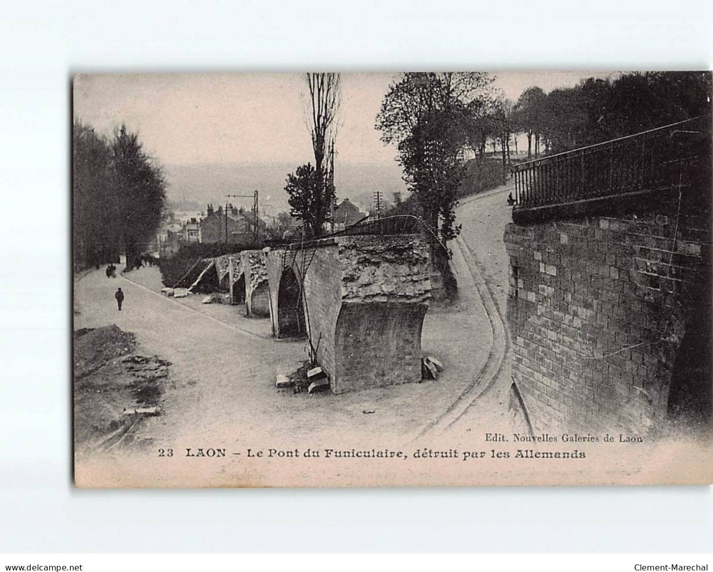 LAON: Le Pont Du Funiculaire, Détruit Par Les Allemands -  état - Laon