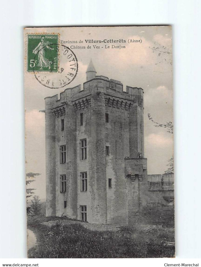 Le Château De Vez, Le Donjon - état - Andere & Zonder Classificatie