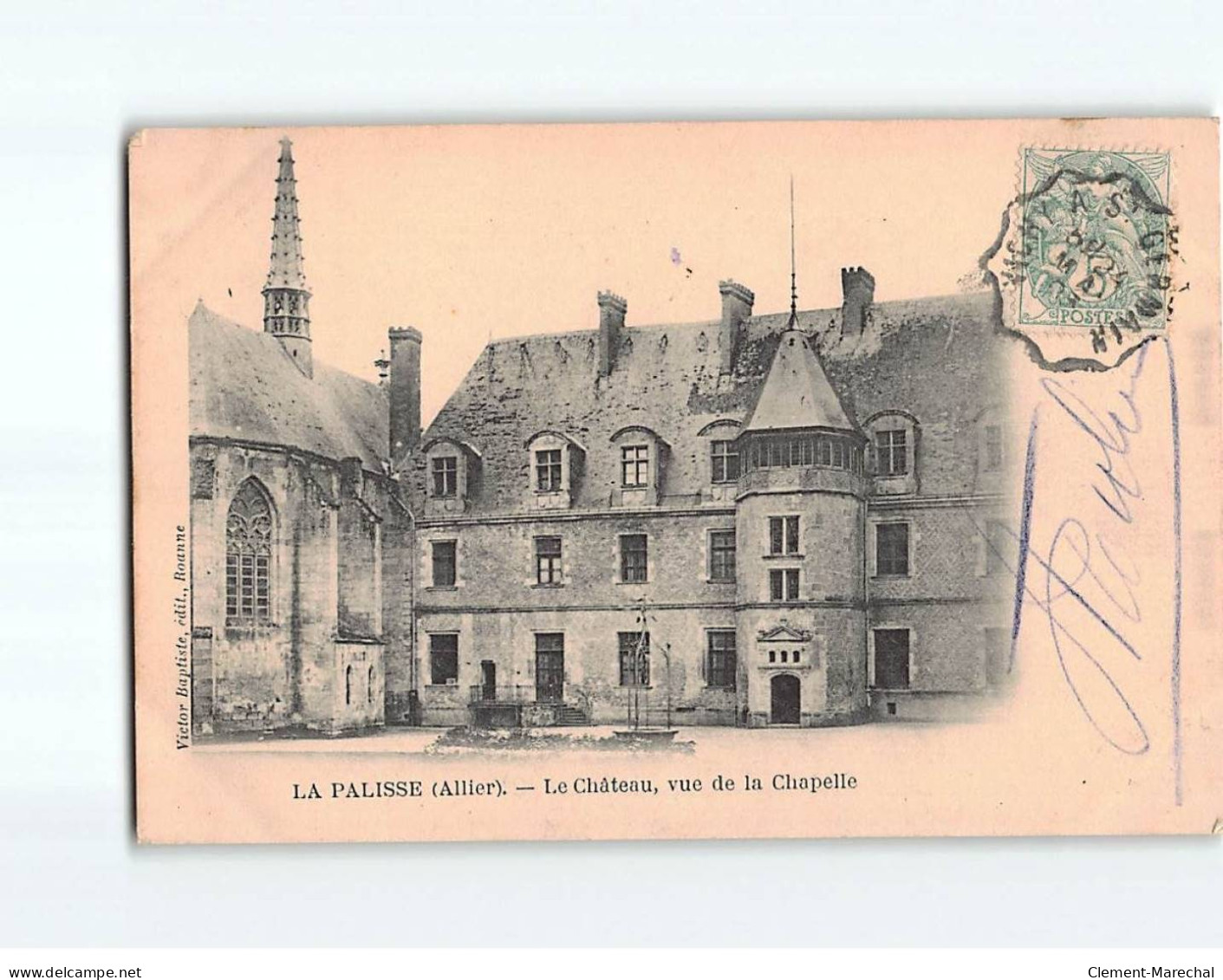 LA PALISSE: Le Château, Vue De La Chapelle - état - Lapalisse