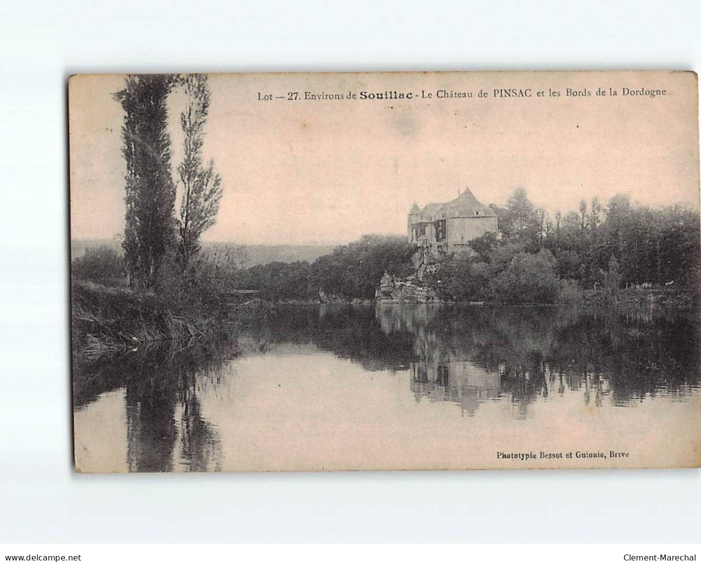 Le Château De Pinsac Et Les Bords De La Dordogne - état - Sonstige & Ohne Zuordnung