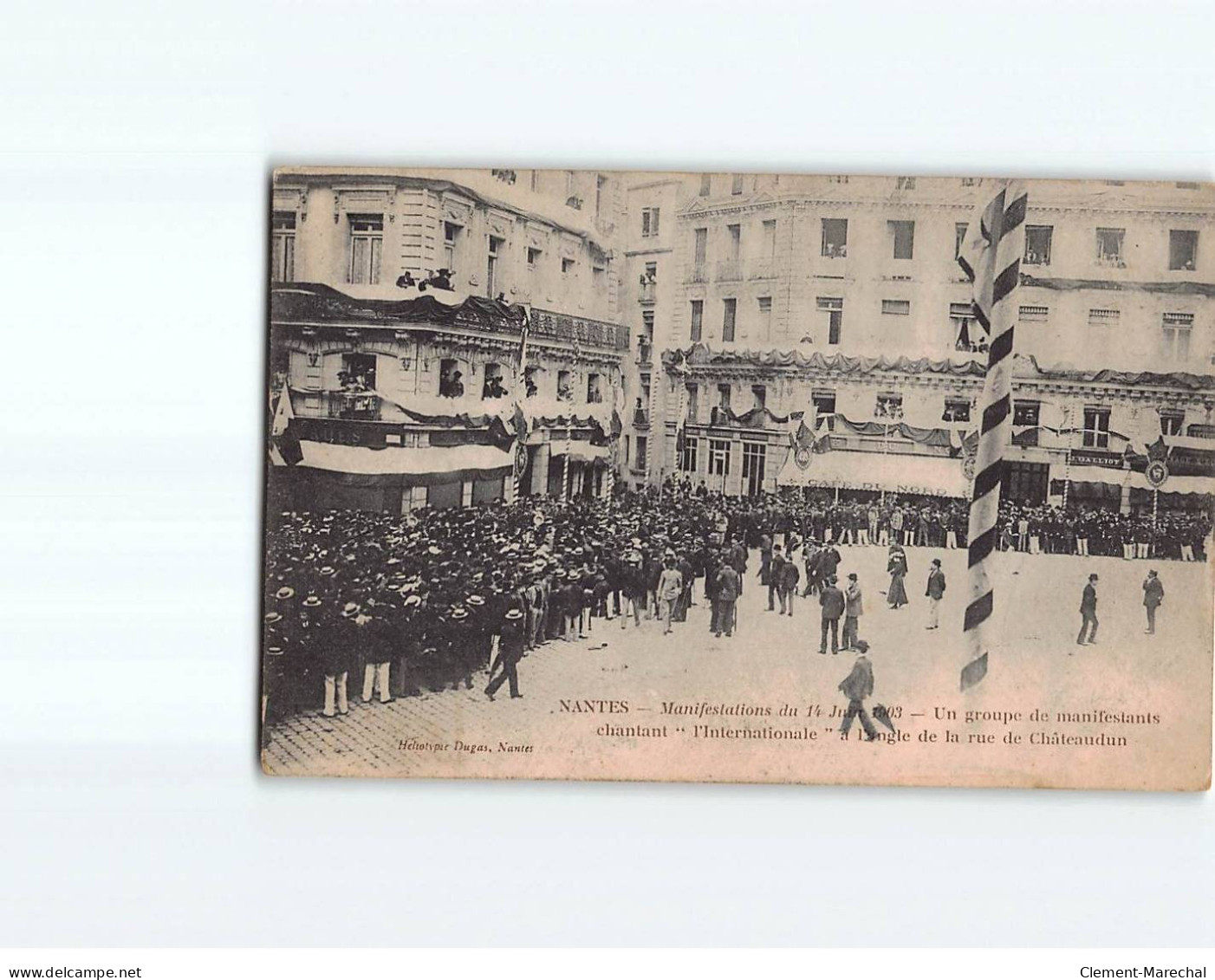 NANTES : Manifestations Du 14 Juin 1903, Un Groupe De Manifestants Chantant "l'Internationale" - état - Nantes