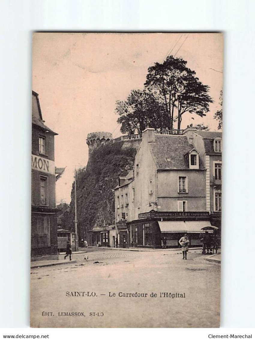 SAINT LO : Le Carrefour De L'Hôpital - Très Bon état - Saint Lo