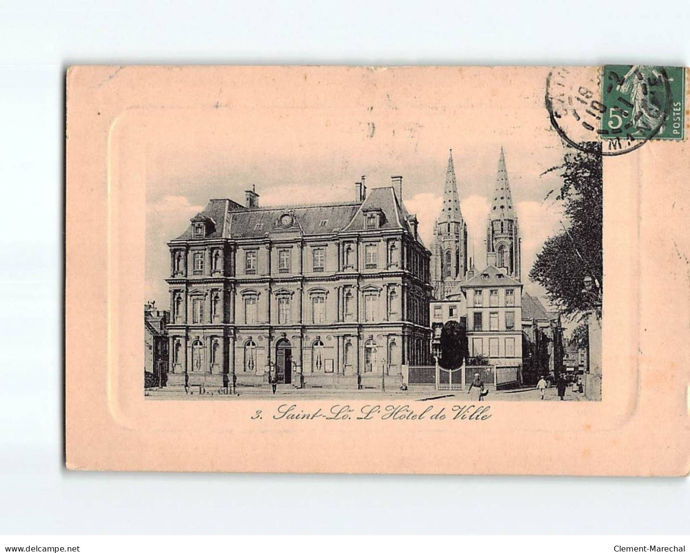 SAINT LO : L'Hôtel De Ville - état - Saint Lo