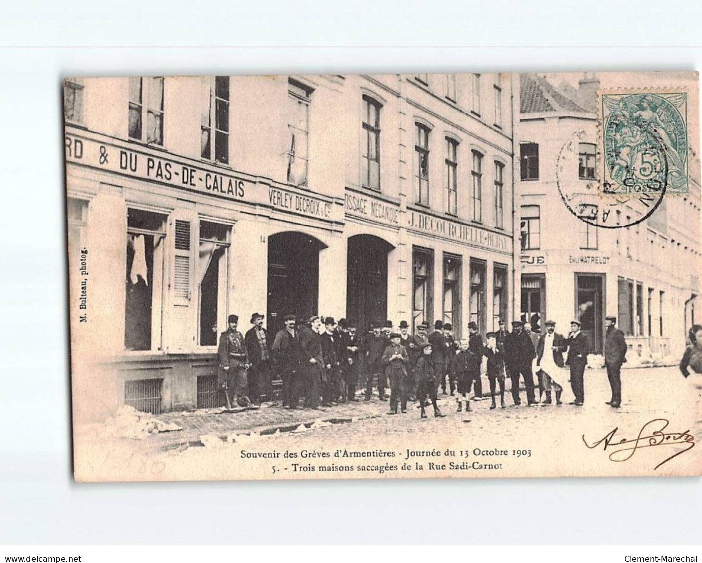 ARMENTIERES : Les Grèves D'Octobre 1903, Trois Maisons Saccagées De La Rue Sadi-Carnot -  état - Armentieres