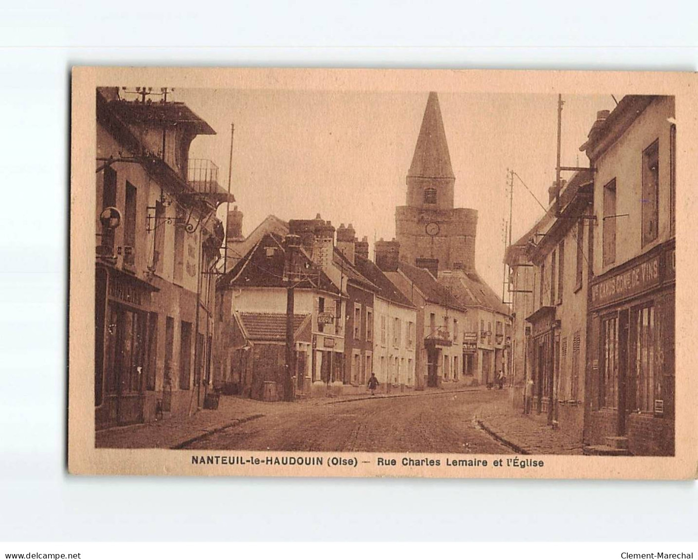 NANTEUIL LE HAUDOIN : Rue Charles Lemaire Et L'Eglise - Très Bon état - Nanteuil-le-Haudouin