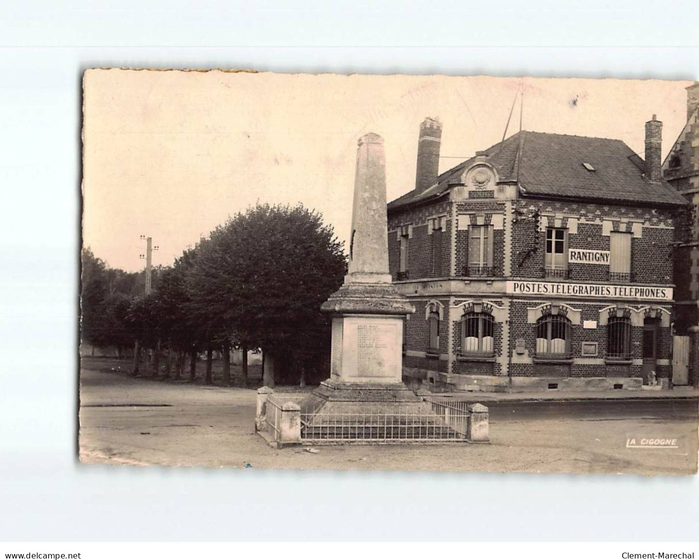 RANTIGNY : La Poste Et Le Monument Aux Morts - Très Bon état - Rantigny