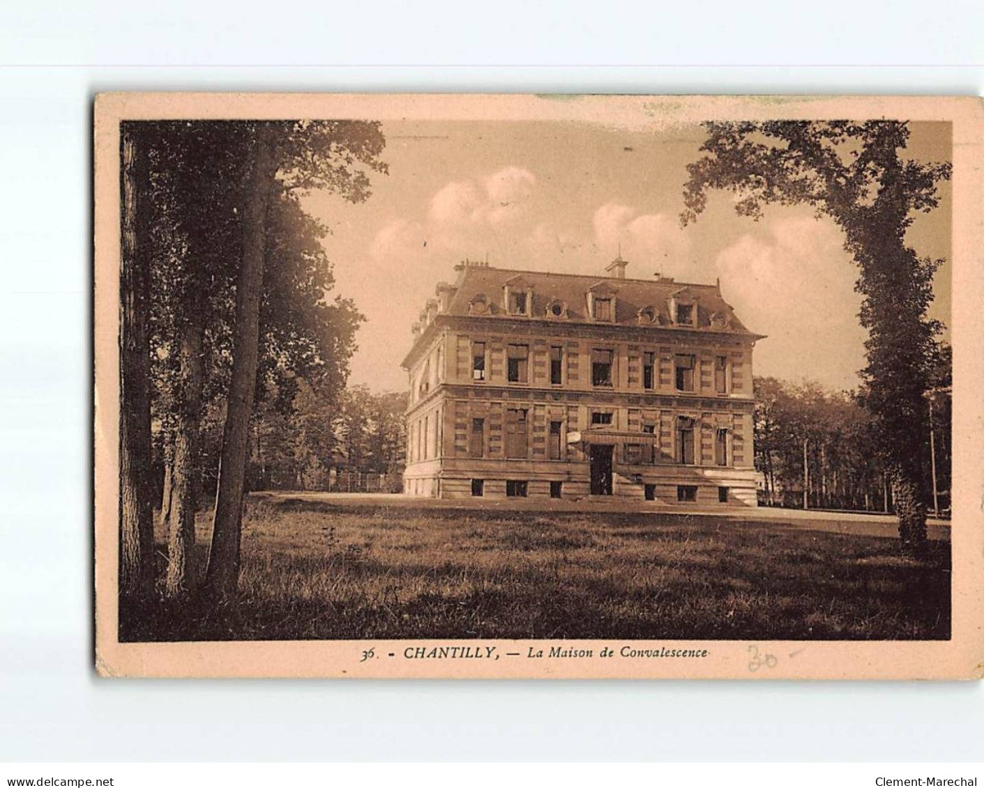 CHANTILLY : La Maison De Convalescence - état - Chantilly