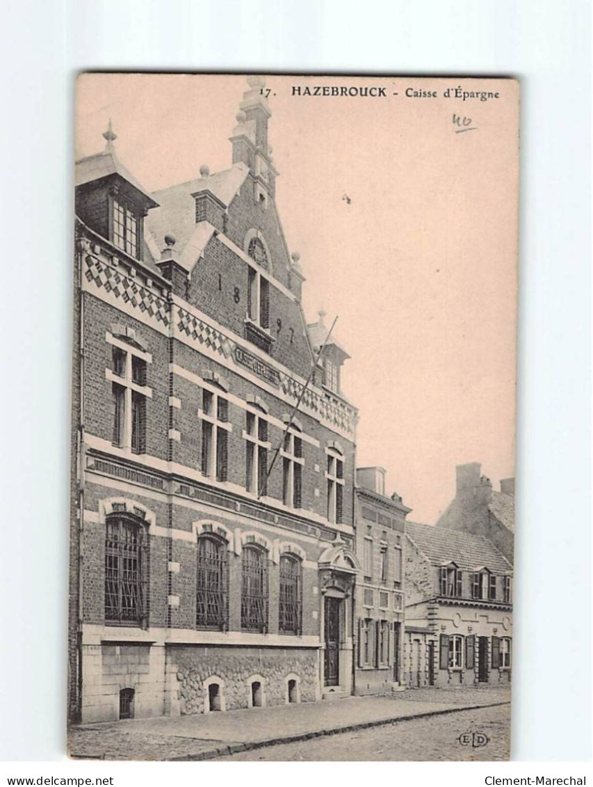 HAZEBROUCK : Caisse D'Epargne - Très Bon état - Hazebrouck