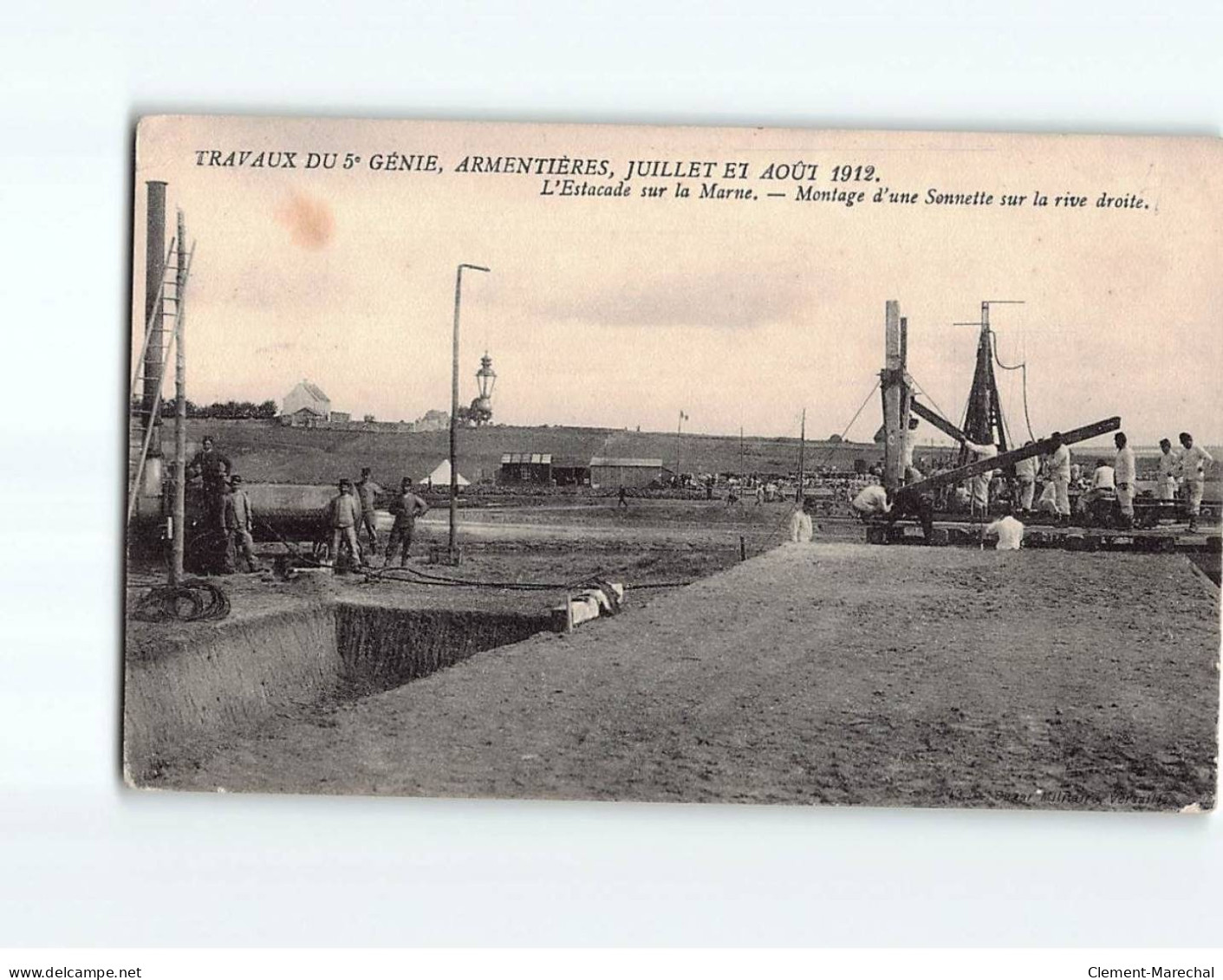 ARMENTIERES : Travaux Du 5e Génie, L'Estacade Sur La Marne, Montage D'une Sonnette Sur La Rive Droite - état - Armentieres