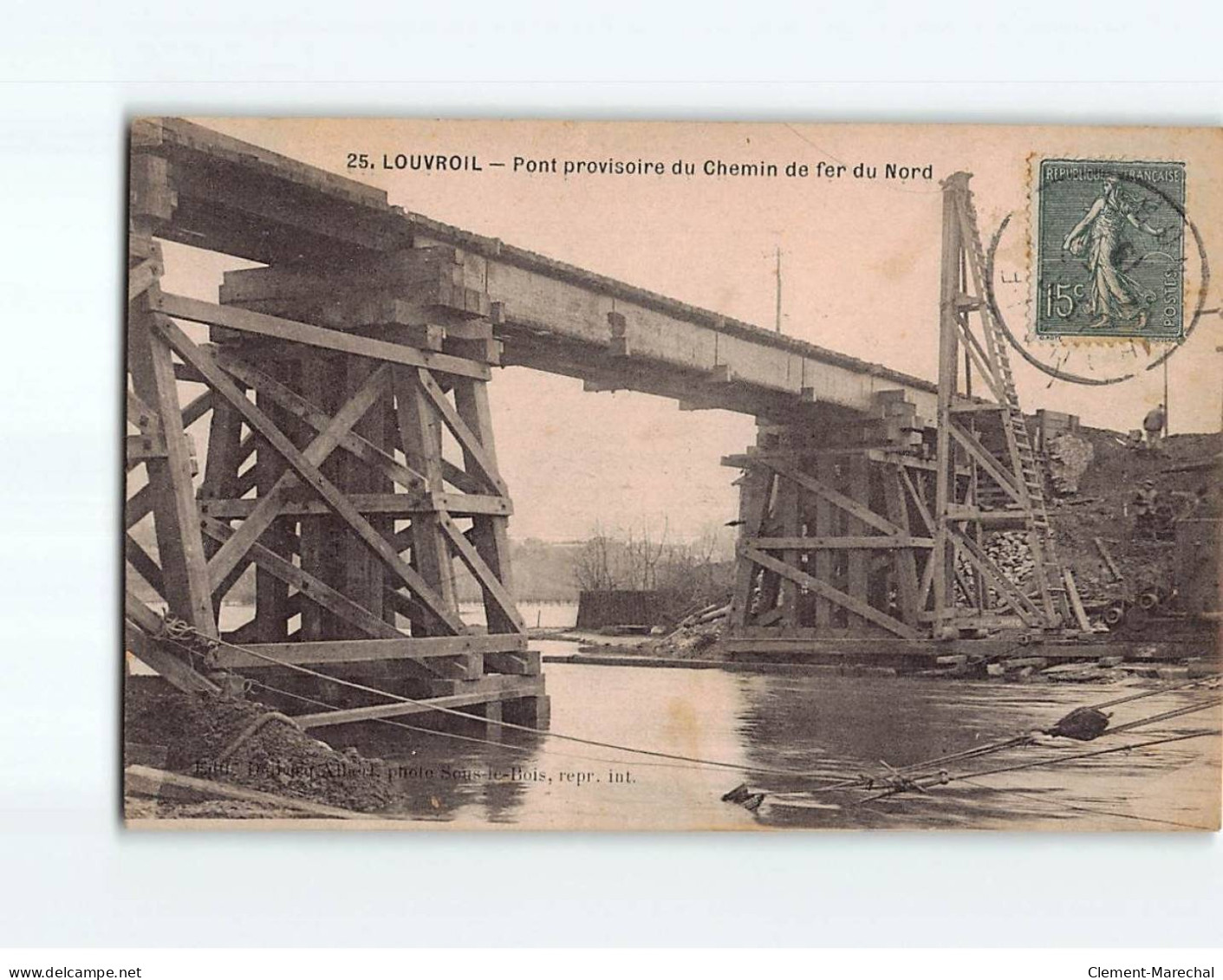 LOUVROIL : Pont Provisoire Du Chemin De Fer Du Nord - Très Bon état - Louvroil
