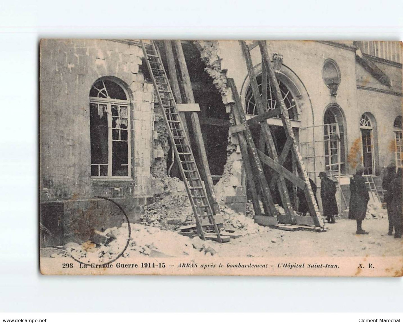 ARRAS : La Grande Guerre, L'Hôpital Saint-Jean Après Le Bombardement - état - Arras