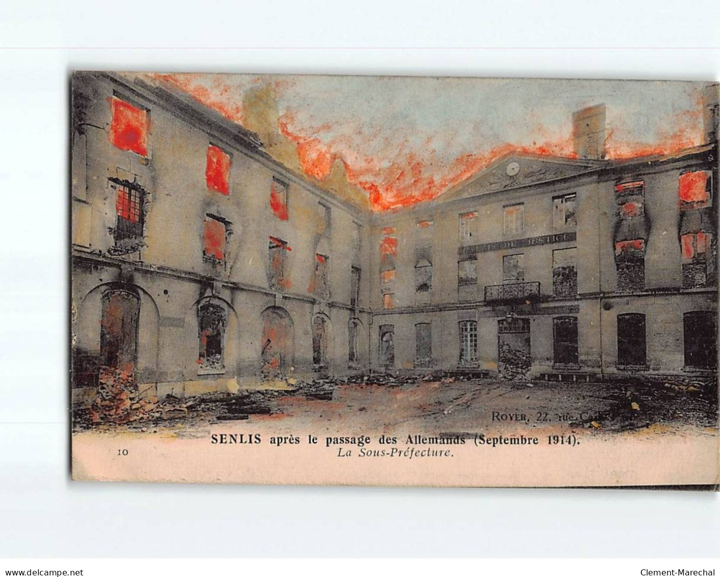SENLIS : Guerre 1914-15, La Sous-Préfecture Incendiée - Très Bon état - Senlis