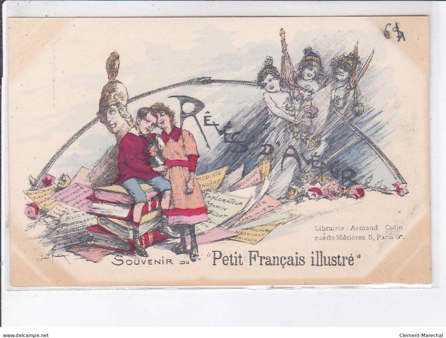 PUBLICITE: Souvenir Du Petit Français Illustré, Rêves D'avenir, Librairie Arman Colin, Personnages, Livr - Très Bon état - Werbepostkarten