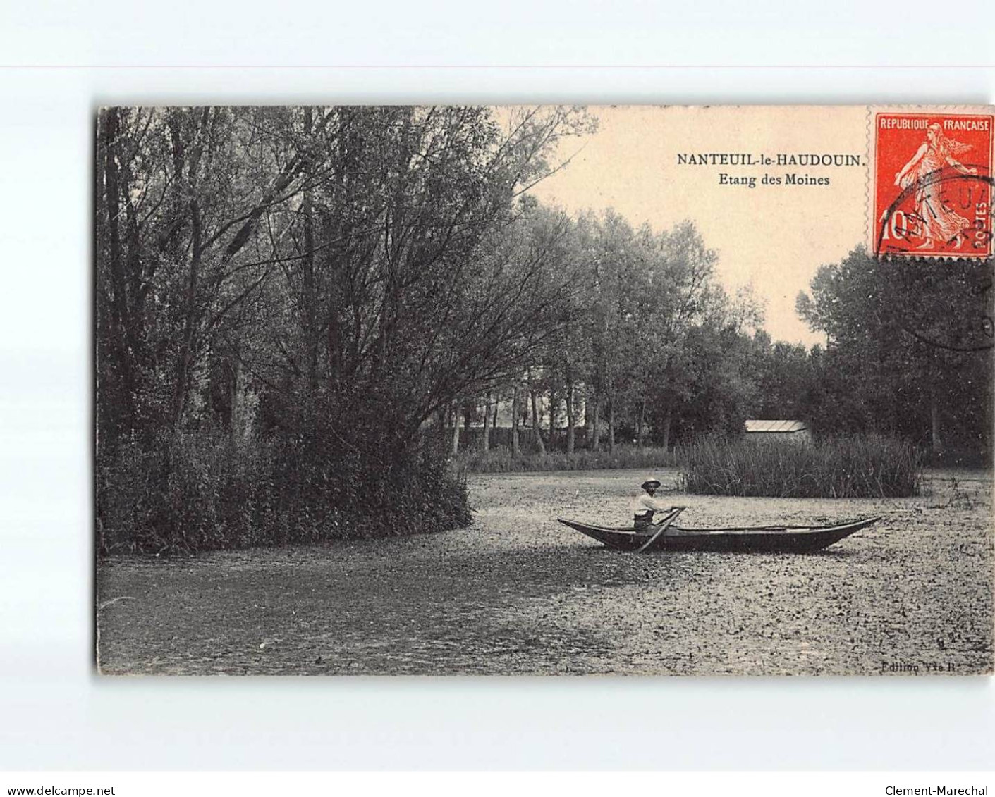 NANTEUIL LE HAUDOIN : Etang Des Moines - état - Nanteuil-le-Haudouin