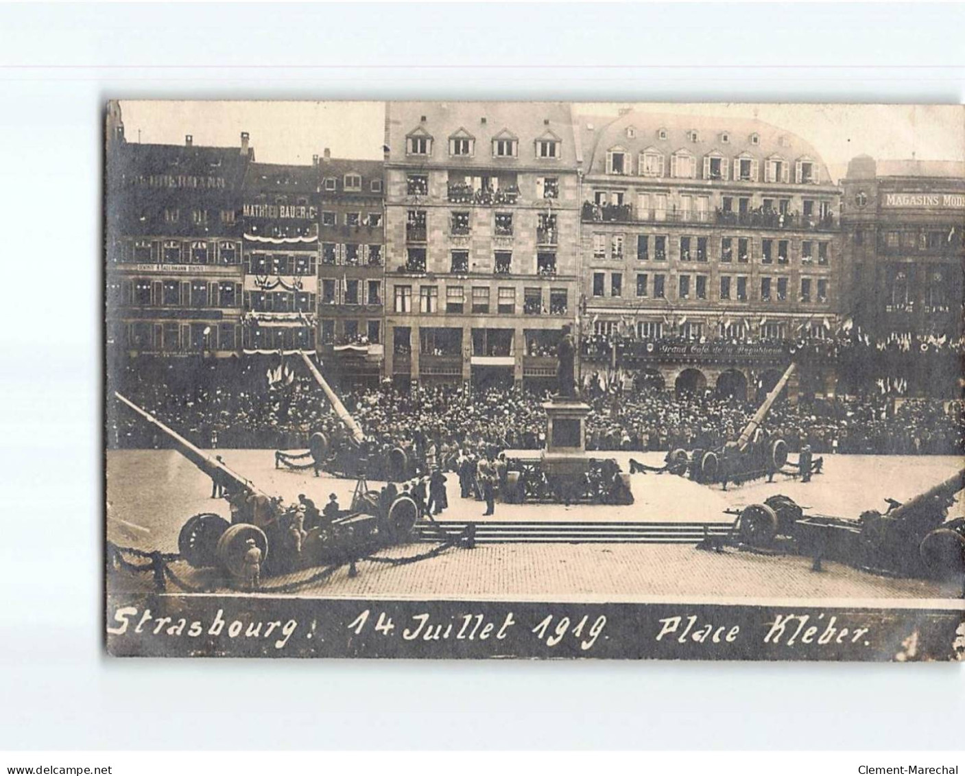 STRASBOURG : 14 Juillet 1919, Place Kleber - Très Bon état - Strasbourg