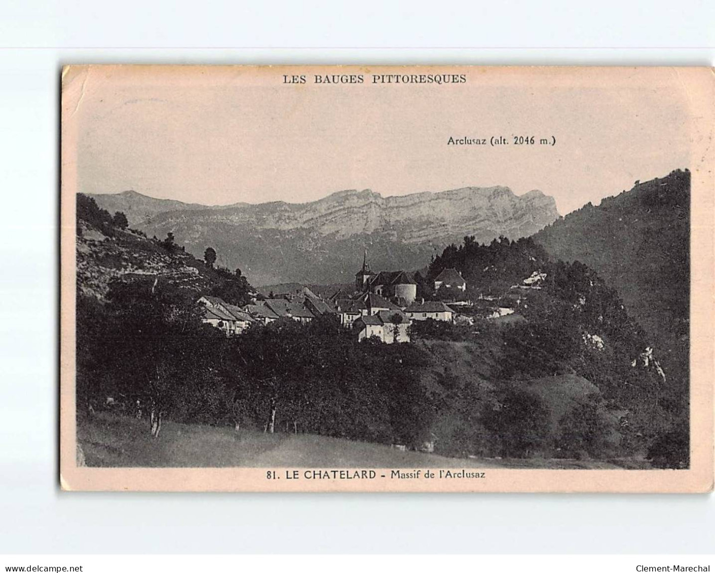 LE CHATELARD : Massif De L'Arclusaz - état - Le Chatelard