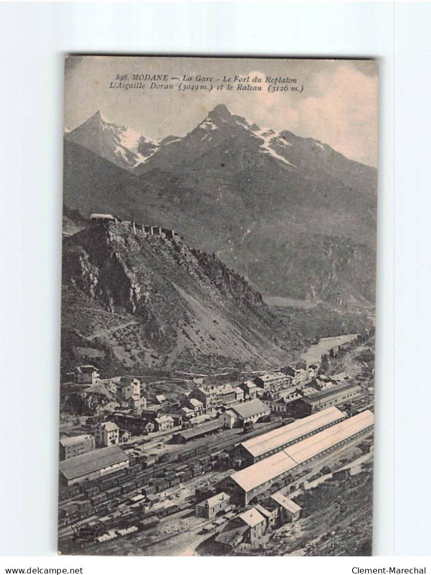 MODANE : La Gare, Le Fort Du Replaton, L'Aiguille Doran Et Le Rateau - Très Bon état - Modane