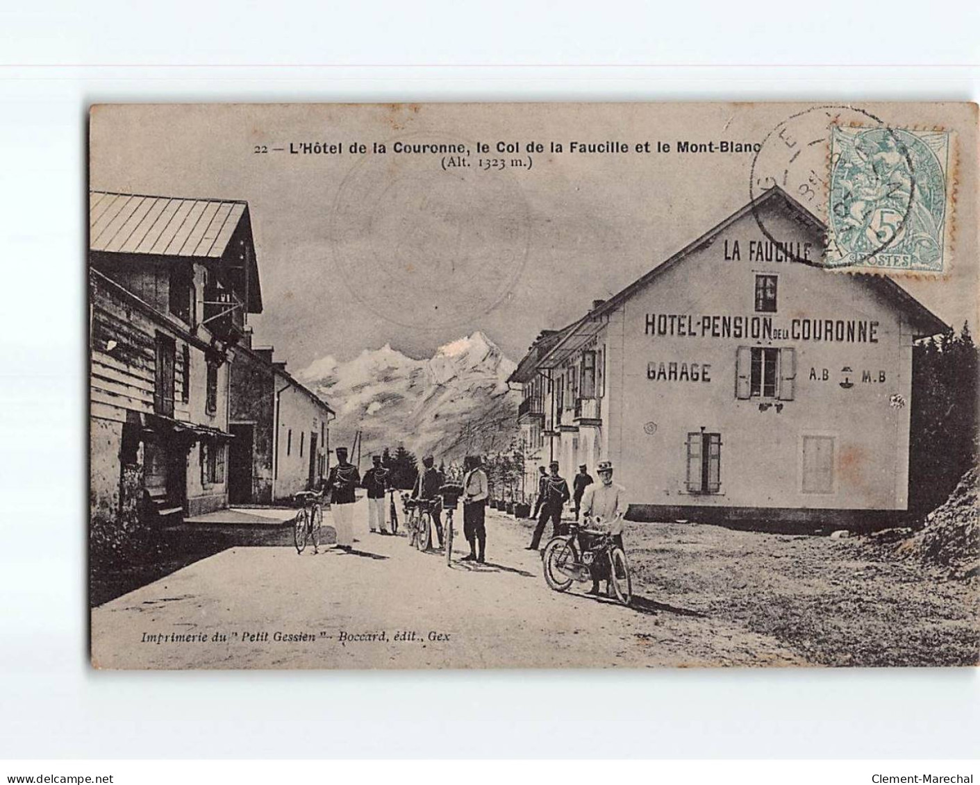 L'Hôtel De La Couronne, Le Col De La Faucille Et Le Mont-Blanc - Très Bon état - Other & Unclassified