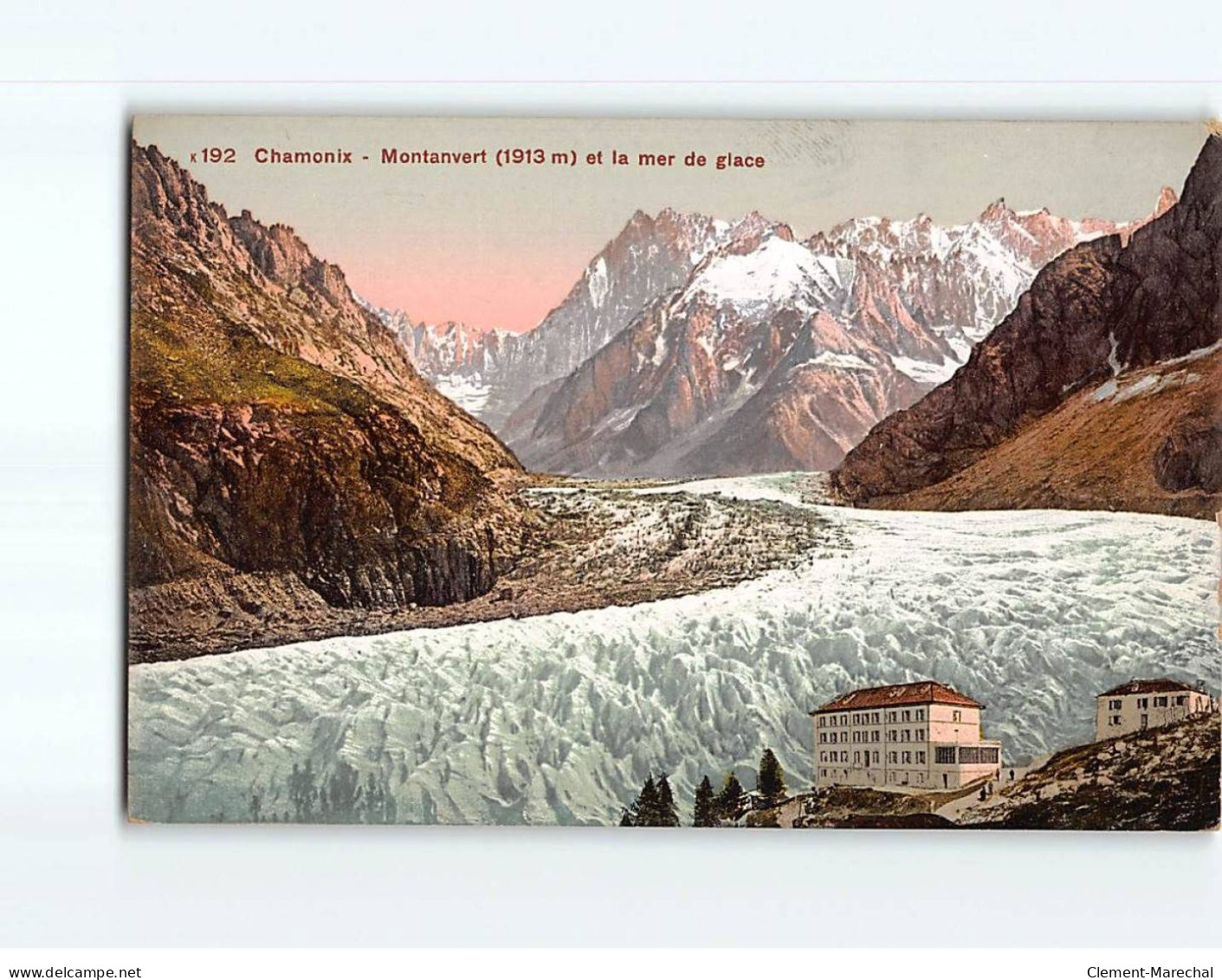 CHAMONIX : Montanvert Et La Mer De Glace - état - Chamonix-Mont-Blanc