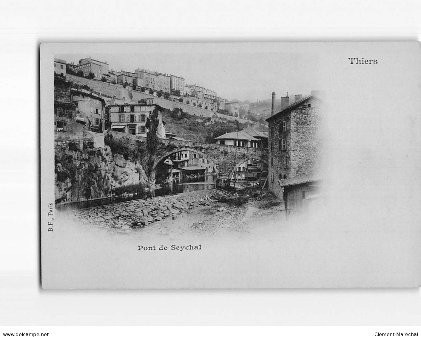 THIERS : Pont De Seychal - Très Bon état - Thiers