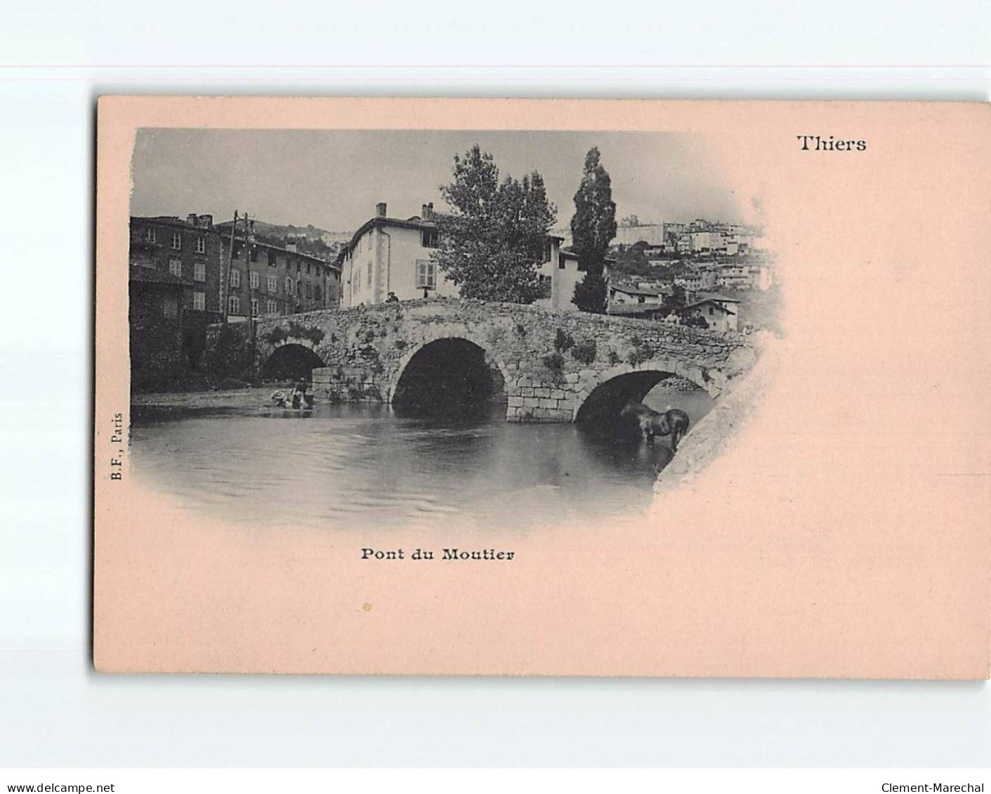 THIERS : Pont Du Moutier - Très Bon état - Thiers