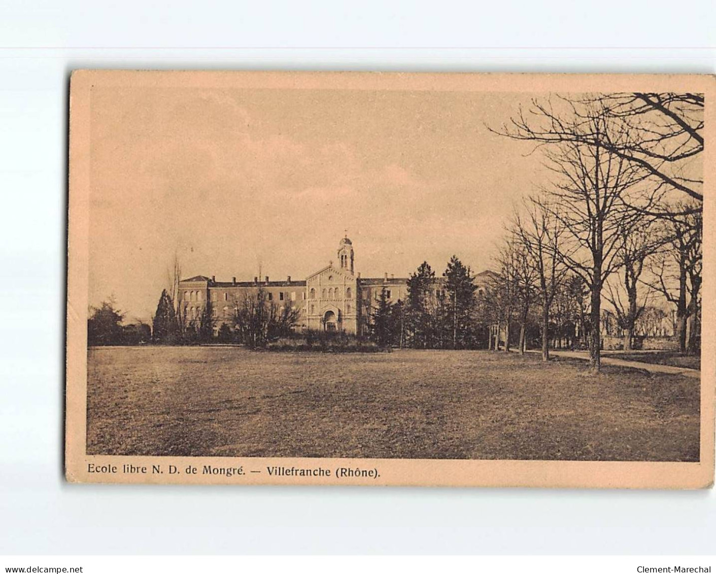 VILLEFRANCHE SUR SAONE : Ecole Libre Notre-Dame De Mongré - Très Bon état - Villefranche-sur-Saone