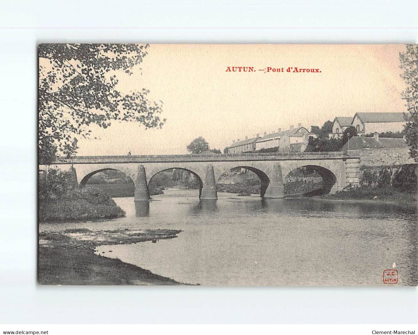 AUTUN : Pont D'Arroux - Très Bon état - Autun