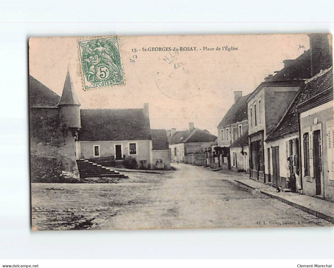 SAINT GEORGES DU ROSAY : Place De L'Eglise - état - Andere & Zonder Classificatie