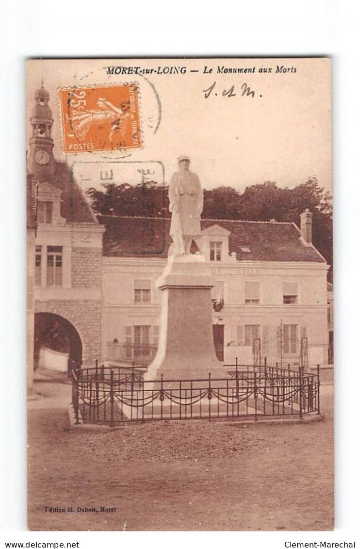 MORET SUR LOING - Le Monument Aux Morts - Très Bon état - Other & Unclassified