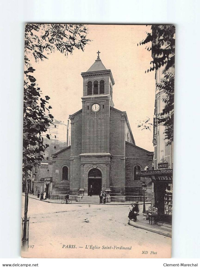 PARIS : L'Eglise Saint-Ferdinand - état - Churches