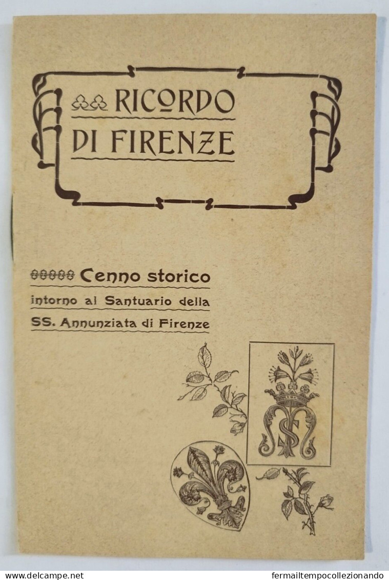Cs604 Libretto Ricordo Di Firenze Santuario Ss.annunziata - Verzamelingen