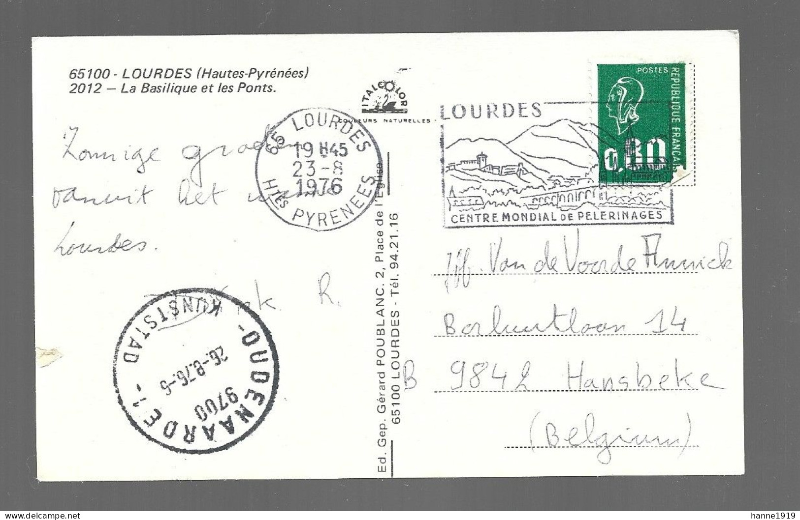 Lourdes La Basilique Et Les Ponts Cachet 1976 Oudenaarde Kunststad Hautes Pyrénées France Htje - Lourdes