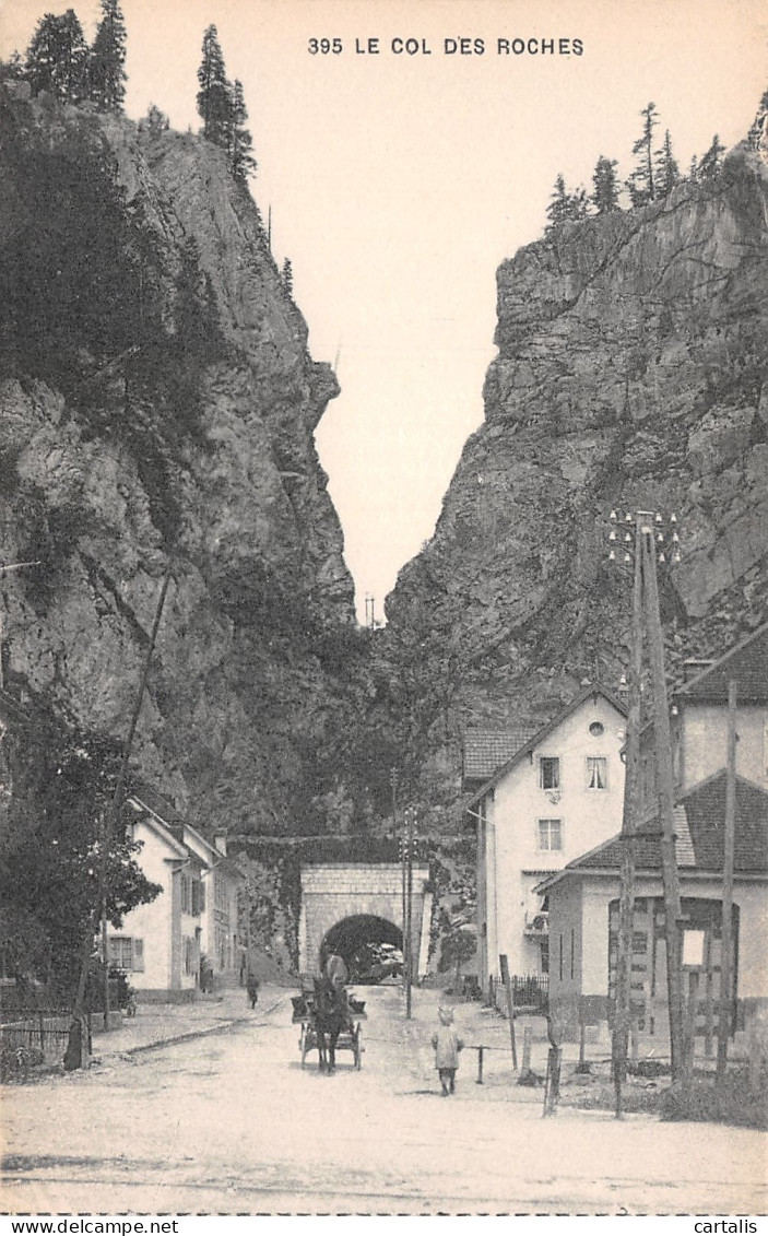 ET-SUISSE COL DES ROCHES-N°4192-G/0291 - Sonstige & Ohne Zuordnung