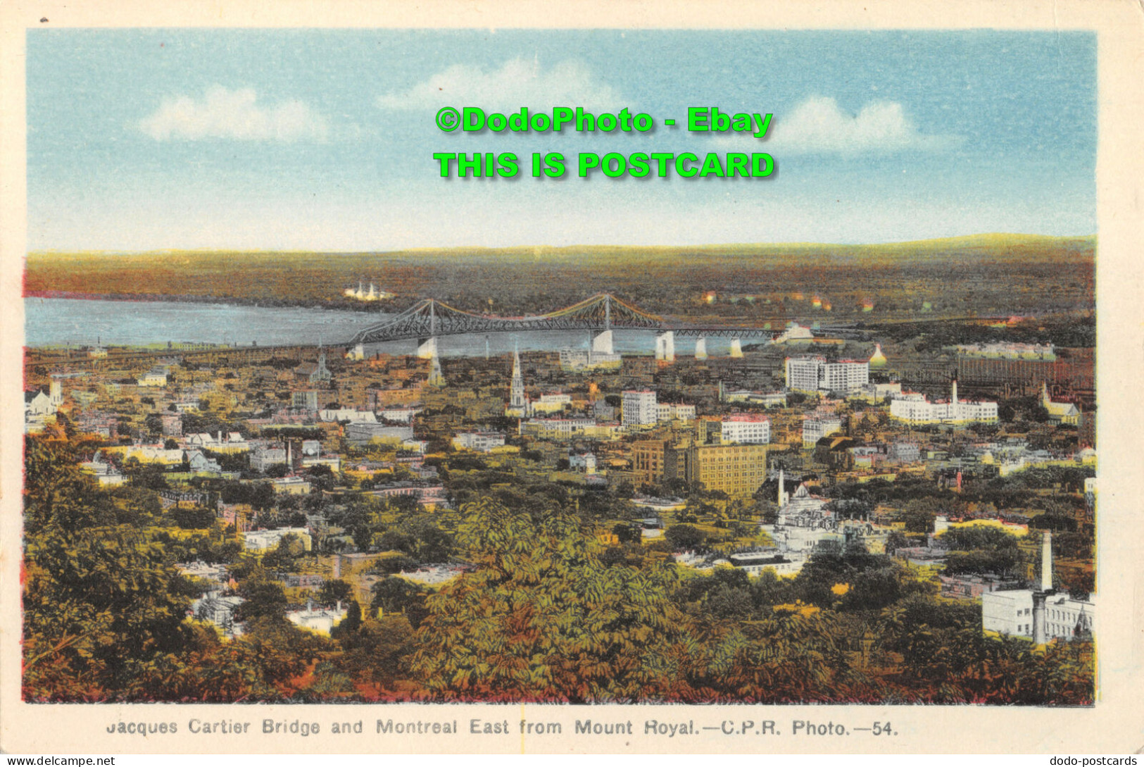 R416874 Jacques Cartier Bridge And Montreal East From Mount Royal. C. P. R. Phot - Monde