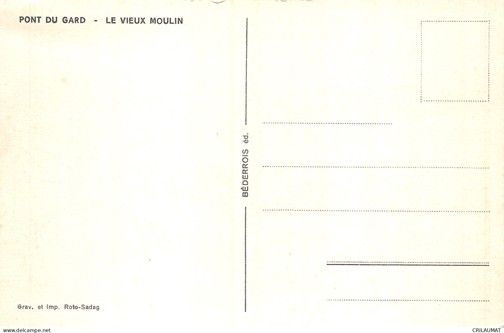 30-PONT DU GARD LE VIEUX MOULIN-N°5141-E/0057 - Andere & Zonder Classificatie